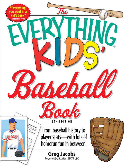 Title details for The Everything Kids' Baseball Book by Greg Jacobs - Available
